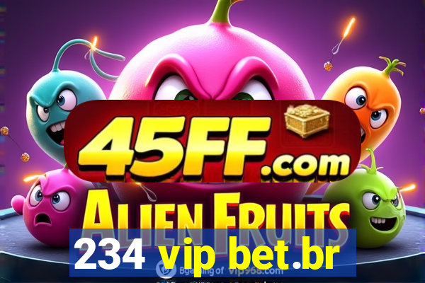 234 vip bet.br